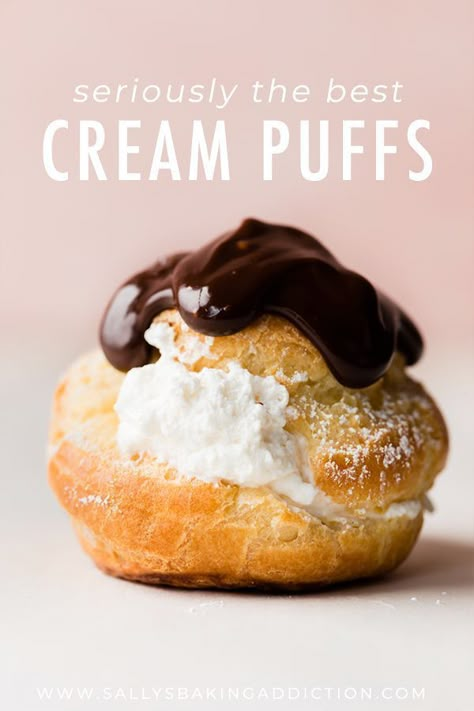 Easy Pate A Choux Recipe, Choux Recipe, Homemade Cream Puffs, Eclair Recipe, Cream Puff Recipe, Sally's Baking, Puff Recipe, Choux Pastry, Pastry Desserts