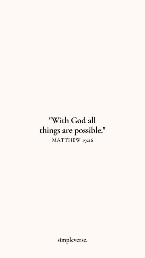 Gods Quotes Wallpaper, Through God All Things Are Possible, But With God All Things Are Possible, All Things Are Possible, God Quote Wallpapers, God Sayings Quotes, 2024 God Quotes, Matthew 19:26 Wallpaper Aesthetic, Anything Is Possible With God