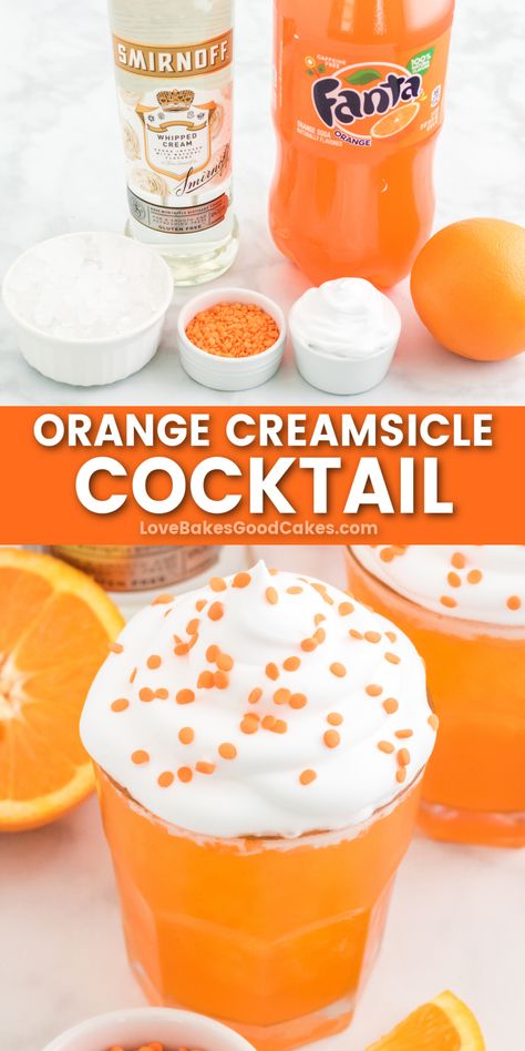 Orange Creamsicle Cocktail Colored Cocktails, Orange Creamsicle Cocktail, Creamsicle Cocktail, Grapefruit Recipes, Fun Party Drinks, Flavored Whipped Cream, New Air Fryer Recipes, Orange Cocktails, Best Cocktail Recipes