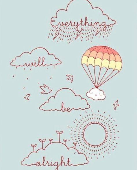 Arte Doodle, Love Doodles, Gonna Be Alright, Be Alright, Everything Will Be Alright, Hot Air Balloon, Air Balloon, The Words, Hot Air