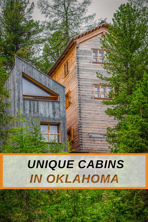 Best and most unique cabins for rent in Oklahoma Planning A Family Reunion, Unique Cabins, Oklahoma Attractions, Oklahoma Cabins, Usa Vacations, Country Getaway, Friend Trip, Exploring Wisconsin, West Coast Travel