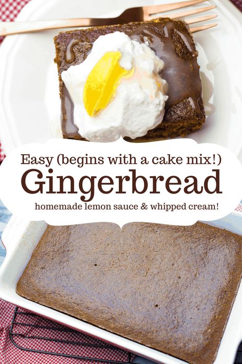 This tender, delicious Gingerbread beings with a spice cake mix! Top with easy-to-make homemade lemon sauce and whipped cream. Gingerbread Cake Using Spice Cake, Cake Mix Gingerbread Loaf, Gingerbread Cake Mix Ideas, Gingerbread Spice Cake Mix Recipe, Desserts With Spice Cake Mix Boxes, Betty Crocker Gingerbread Mix Recipes, Gingerbread Cake Mix Recipes, Gingerbread Mix Recipes, Spice Cake With Apples