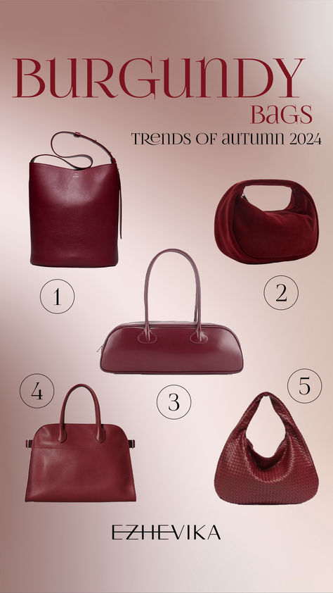 Trendy burgundy bags 2024, #burgundycolor, trendy color 2024, accessories 2024, stylish accessories for fall, stylist tips, fall wardrobe, trendy #bags, bag for fall, aesthetic accessories 2024 Trendy Bags Autumn 2024, Trendy Bags 2024, Autumn Bag, 2024 Accessories, Fashion 2025, Stylist Tips, Burgundy Bag, Bags 2024, Classic Capsule Wardrobe