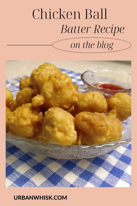 Thick battered chicken balls. Chicken Tender Batter Recipe, Deep Fried Fish Batter, Chinese Chicken Balls Recipe, Deep Fry Batter, Chicken Breading, Chinese Fried Chicken, Fishball Recipe, Chinese Chicken Dishes, Chicken Deep Fried