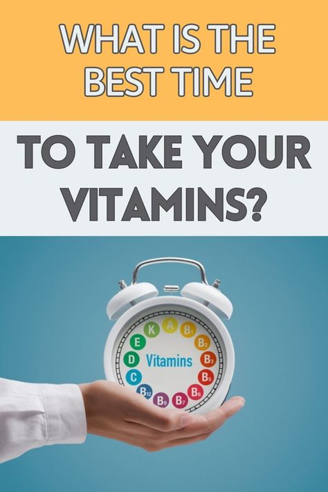 best time to take vitamins Multivitamin Benefits, Take Your Vitamins, Benefits Of Vitamin A, In Conclusion, Stomach Acid, Daily Vitamins, Circadian Rhythm, Vitamin B5, Vitamin B