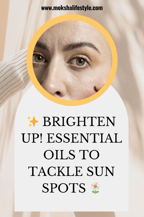 🌞 Glow Naturally: Must-Try Essential Oils for Sun Spots 💕 Essential Oil For Sun Spots, Sun Spots Removal, Sun Spot, Natural Spf, Lavender Benefits, Essential Oils Young Living, Essential Oil Carrier Oils, Yl Essential Oils, Spots On Face