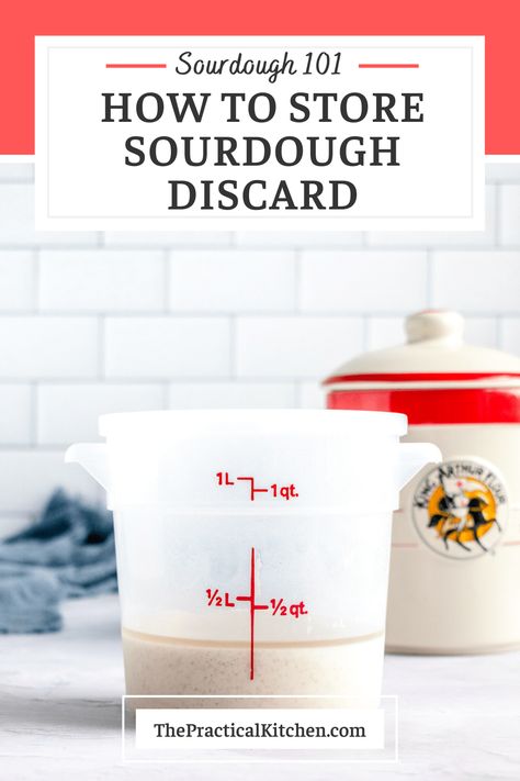 Wondering how to store sourdough discard until you have enough to bake with? Here's my best tips for not letting that discard go to waste! The Practical Kitchen, Homemade Sourdough Bread Recipes, Yeast Starter, Knife Skills, Sourdough Starter Discard Recipe, Homemade Sourdough Bread, Sourdough Starter Recipe, Meatless Main Dishes, Practical Kitchen