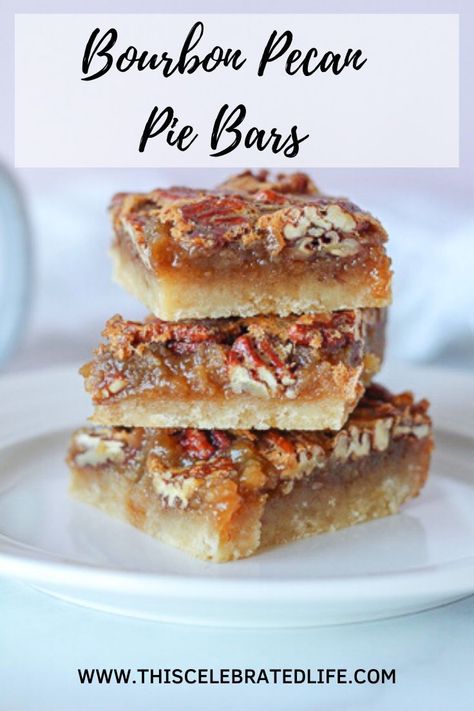 Bourbon Dessert Recipes, Bourbon Pecan Pie Bars, Best Ever Pecan Pie Bars, Bourbon Desserts, Best Ever Pecan Pie, Easy Pecan Pie Bars, Bourbon Dessert, Thanksgiving Desserts Pie, Squares Recipes