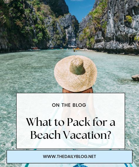 What to Pack for a Beach Vacation? Your Ultimate Checklist for a Perfect Trip What To Take To The Beach, Packing For The Beach, Beach Vacation Packing, Beach Vacation Packing List, Vacation Packing List, Sunny Vacation, Chic Swimsuit, Packing List For Vacation, Vacation Packing