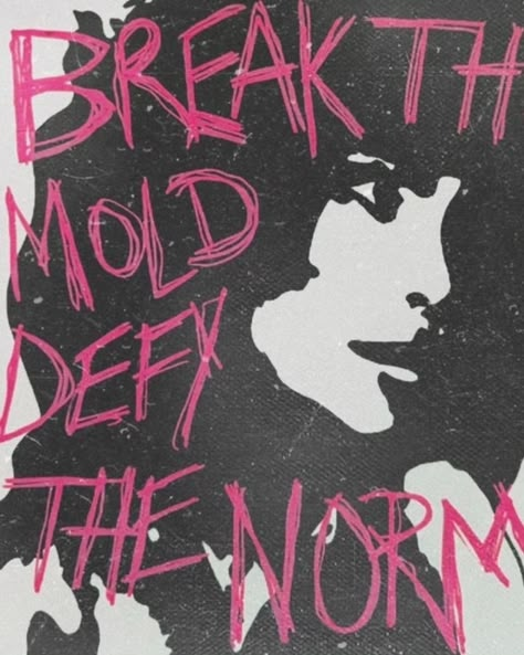 Break the mold; defy the norm‼️ Punk Poster Art, Punk Aesthetic Art, Grunge Quotes Aesthetic, 80s Punk Aesthetic, 90s Punk Aesthetic, Punk Zines, Punk Visual Art, Punk Grunge Aesthetic, Pop Punk Aesthetic