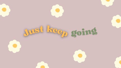 I know life gets hard sometimes but just keep going. You got this🫶🏻 #motivational #iPadwallpaper #desktopwallpaper #aesthetic Desktop Aesthetic, Bts Emoji, Laptop Wallpaper Desktop Wallpapers, Pc Wallpaper, Just Keep Going, Macbook Wallpaper, Laptop Wallpaper, Wallpaper Pc, Ipad Wallpaper