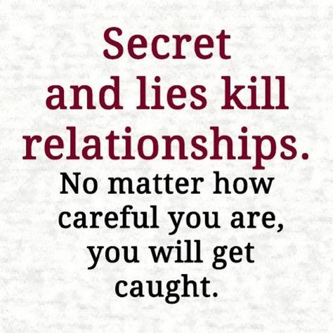 Secret And Lies Kill Relationships Pictures, Photos, and Images for Facebook, Tumblr, Pinterest, and Twitter Fix My Marriage, Inside Out Quotes, Wednesday Hump Day, Hug Pictures, Happy Saturday Quotes, Doodles Journal, Trusting People, Saturday Quotes, I Know Everything