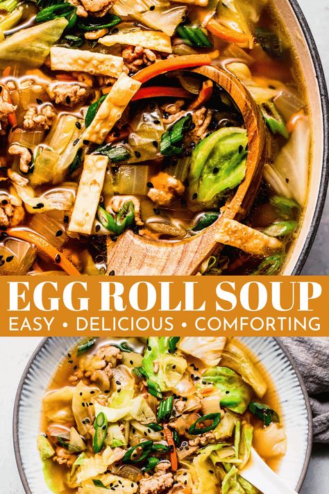 This pork Egg Roll Soup showcases everything you love from the Chinese takeout classic in a delicious meal! Topped with crispy wonton strips. Egg Roll In A Bowl Soup, Keto Egg Roll Soup, Spring Roll Soup, Egg Roll Soup Crock Pot, Eggroll Soup Recipe, Asian One Pot Meals, Egg Roll Recipes Pork, Classic Soup Recipes, Chinese Soup Recipes Healthy