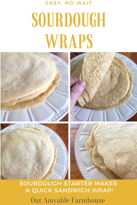 Sourdough Discard Wraps, Sourdough Discard Tortillas No Wait, Low Calorie Sourdough Recipes, Sourdough Wraps, No Wait Sourdough Recipes, Soaked Granola, Sourdough Starters, Wraps Easy, Sourdough Breads