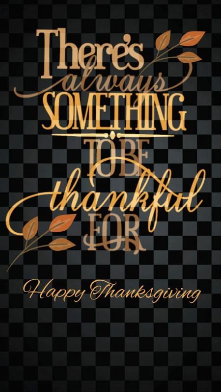 Free Thankful Thanksgiving Wallpaper For Your Phone Free Thanksgiving Wallpaper, Thanksgiving Iphone Wallpaper, Thankful Everyday, Month Wallpaper, Happy Thanksgiving Wallpaper, Happy Thanksgiving Pictures, Thankful And Grateful, Sister's Birthday, Thanksgiving Background