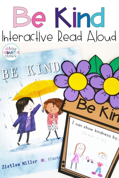 Read Alouds Kindergarten, Kindness In The Classroom, Spring Kindergarten Activities, 1st Grade Books, Kindness Lessons, Build Classroom Community, Social Emotional Learning Lessons, Books About Kindness, Read Aloud Activities