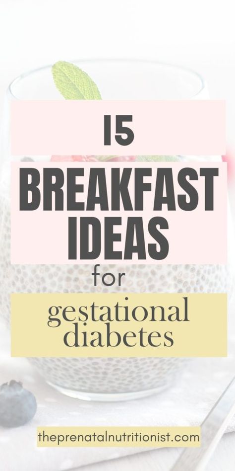 Gestational Diet Breakfast, Gestational Diet Bedtime Snack, Gestational Breakfast Ideas, Diet For Diabetics During Pregnancy, Meals For Pregnant Diabetics, Gestational Pregnancy Breakfast Ideas, Gestational Diabetics Breakfast, Gdm Diet Pregnancy, Breakfast For Gestational Diabetics