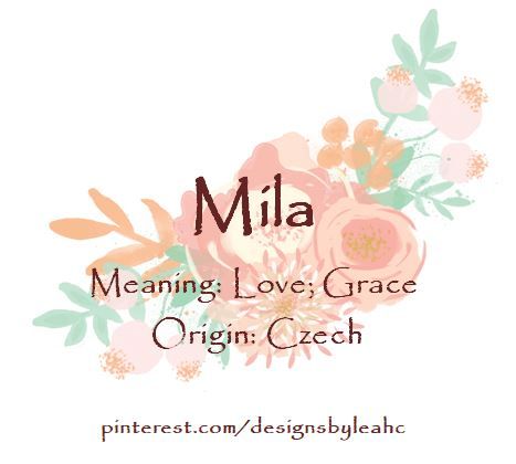 Baby Girl Name: Mila. Meaning: Love; Grace. Origin: Czech.  www.pinterest.com/designsbyleahc Soleil Name Meaning, Soleil Meaning, Soleil Name, Mila Name, Baby Boy Names Strong, Girls Names Vintage, Love Meaning, Pregnancy Planning, Female Character Names