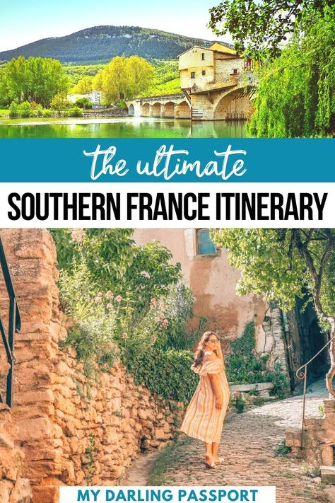 The Ultimate Southern France Itinerary | This is South of France 1 Week Itinerary. The Best 1 Week Itinerary for the South of France. How to Spend one amazing week in Provence. | Provence Itinerary | One Week in the South of France | South of France Travel Guide | #provence Provence Itinerary, South Of France Travel, France Itinerary, Passport Travel, France Travel Guide, Travel France, Southern France, Visit France, Visit Europe