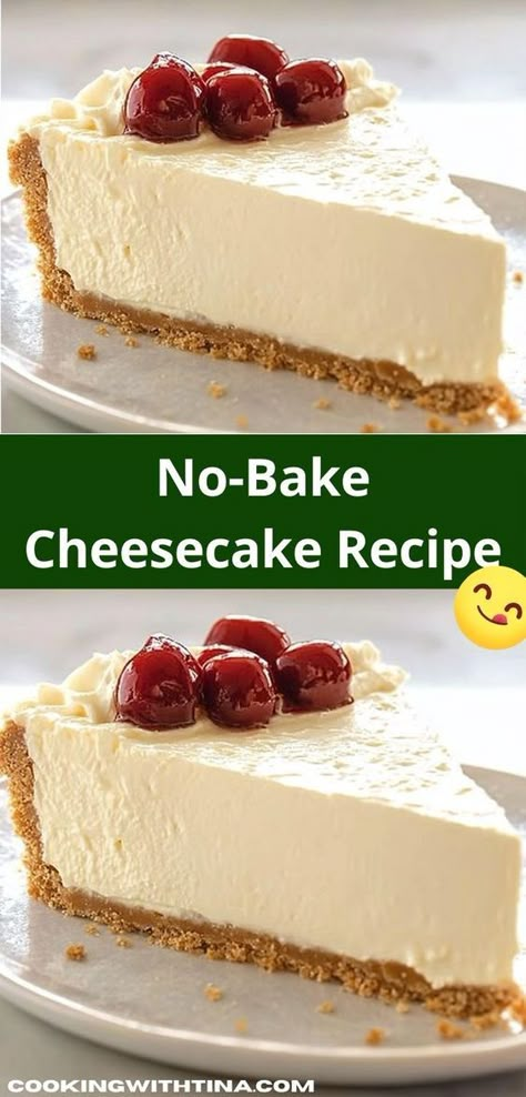 Looking for a delightful dessert that requires no baking? This No-Bake Cheesecake Recipe is incredibly easy to make, showcasing creamy flavors that will impress your family during any gathering or special occasion. No Baking Cheesecake Recipes, No Cook Cheesecake Recipes Simple, New York Cheesecake No Bake, Easy Cheesecake Filling No Bake, Cheesecake Pie Recipes Easy, Quick Cheesecake Recipes No Bake, Recipe For No Bake Cheesecake, Ice Box Cheesecake Recipes, Ni Bake Cheesecake Recipe