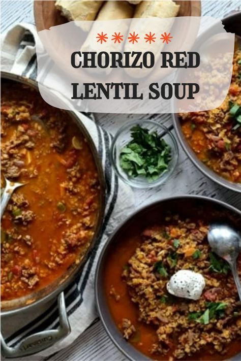 Sausage And Bean Soup, Meal In A Bowl, Chorizo Soup, Red Lentil Soup Recipe, Chorizo And Potato, Diet Soup Recipes, Soup Healthy, Lentil Soup Recipes, Red Lentil Soup