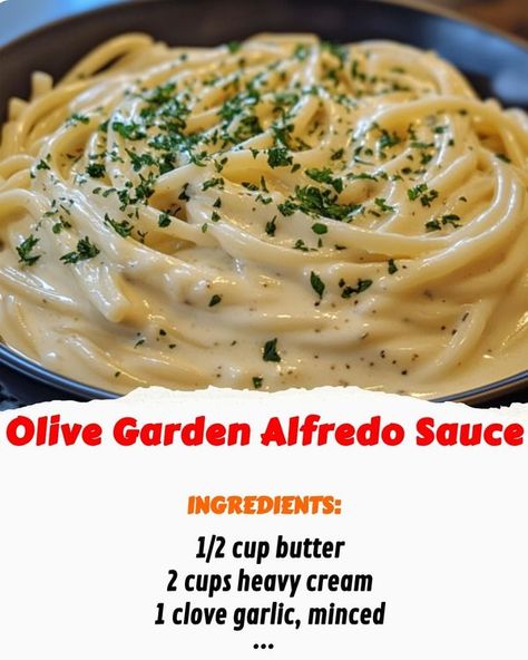 Yummy Recipes | Olive Garden Alfredo Sauce | Facebook Olive Garden Alfredo, Olive Garden Alfredo Sauce, Dinner Sides, Olive Gardens, Olive Garden, Alfredo Sauce, Heavy Cream, Alfredo, Yummy Recipes