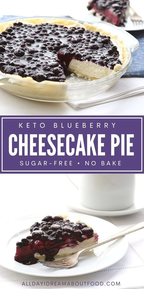 No bake low carb cheesecake with a delicious sugar-free blueberry topping. Keto Blueberry Cheesecake, Blueberry Cheesecake Pie, Sugar Free Low Carb Desserts, Sugar Free Pie, Sugar Free Desserts Easy, No Sugar Desserts, Keto Blueberry, Sugar Free Cheesecake, Sugar Free Baking