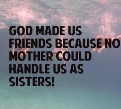 Sister from another mister Sister From Another Mister Quotes, Quotes About True Friendship, My Sister From Another Mister, Soul Sister Quotes, Sister From Another Mister, Strong Love Quotes, Winning Quotes, Sister Quotes Funny, True Quotes About Life