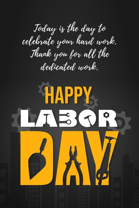 Happy Labour Day Wishes Workers Day Quotes, Labour Day Quotes Funny, Labour Day Quotes, Labour's Day, Labour Day Wishes, Labor Day Quotes, Good Morning Sun, International Workers Day, Status For Whatsapp