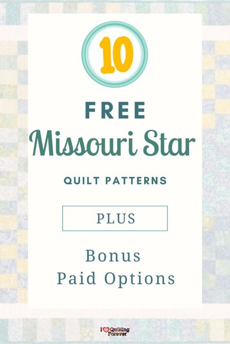 Top 10 Free Best Missouri Star Quilt Patterns (+7 Bonus Patterns For Sale) Missouri Star Quilt Pattern, Free Quilt Patterns Printables, Missouri Star Quilt Company Tutorials, Missouri Star Quilt Tutorials, Pinwheel Quilt Pattern, Unique Quilt Pattern, Free Quilt Tutorials, Quilt Blocks Easy, Panel Quilt Patterns