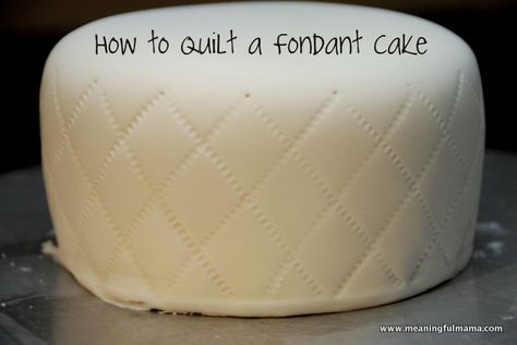 How to Quilt a Fondant Cake - Meaningfulmama.com Quilted Cake Tutorial, Quilted Cake, Handbag Cakes, Fondant Techniques, Fondant Flower Cake, How To Quilt, Cake Quilt, Layer Cake Quilts, Patterned Cake