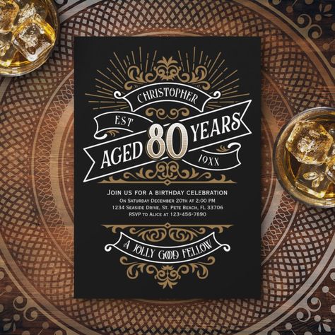 Whiskey Label Design, Ornate Typography, 65th Birthday Invitations, 75th Birthday Invitations, 30th Birthday Men, 90th Birthday Invitations, Vintage Whiskey, 70th Birthday Invitations, Whiskey Label