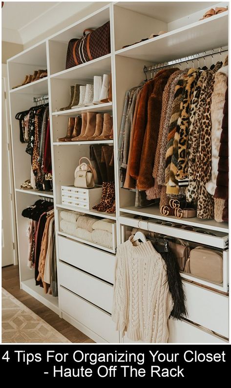 4 Tips For Organizing Your Closet by Louisiana blogger, Jenn of Haute Off The Rack, wardrobe organization tips, how to organize your closet, women's fashion #closetstorage Organizing Your Closet, Organizing Walk In Closet, Closet Room Organizer, Master Closet Organization, How To Organize Your Closet, Shoe Storage Ideas, Coat Closet Organization, Closet Organization Ideas, Organization Closet