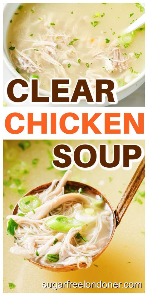 Clear Liquid Diet Recipes, Clear Chicken Soup, Chicken Broth Recipes Soup, Brothy Soup Recipes, Clear Broth Soups, Clear Liquid Diet, Chicken Broth Soup, Chicken Soup Recipes Homemade, Chinese Soup Recipes