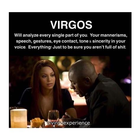 Human Lie Detector, Virgo Emotions, Virgo Personality Traits, Anniversary Quotes For Him, Leo Virgo Cusp, Virgo Memes, Relationship Astrology, Virgo And Taurus, Virgo Girl