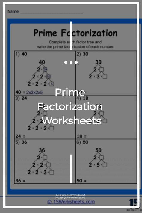 These are super helpful free math worksheets that you can use to practice finding the prime factorization of a given number. Prime Factorization Worksheet, Factor Trees, Least Common Multiple, Prime Factorization, Greatest Common Factors, Factors And Multiples, Number Theory, Prime Numbers, Holiday Science