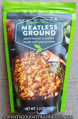 What's Good at Trader Joe's?: Trader Joe's Meatless Ground Trader Joes Vegetarian, Vegan Crumble, Trader Joes Vegan, Ground Recipes, Meat Replacement, Pea Plant, Impossible Burger, Vegetarian Protein, Be Weird