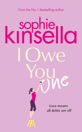 I Owe You One Sophie Kinsella Books, Chick Lit Books, Sophie Kinsella, Music Stage, First Sunday, Tbr List, Mindy Kaling, Elizabeth Gilbert, Louisa May Alcott