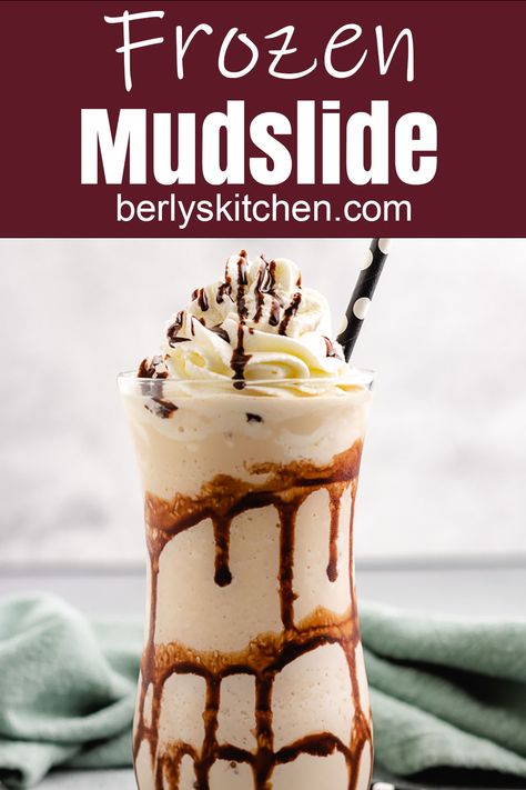 This Frozen Mudslide recipe is the ultimate in boozy dessert drinks. Blended vanilla ice cream, Bailey's, Kahlua, and vodka take this classic cocktail to the next level. #berlyskitchen Mudslide Recipe Alcohol, Frozen Mudslide Recipe, Blended Drinks Alcohol, Mud Slide Drink Recipe, Mud Slide, Mudslide Recipe, Kahlua Drinks, Baileys Irish Cream Recipes, Fun Beverages