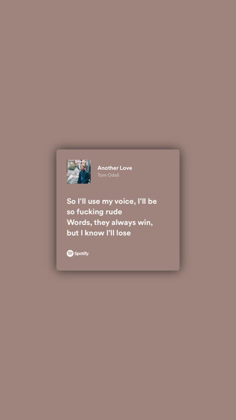 Rude Words, Tom Odell, Music Words, Spotify Lyrics, Lyrics Aesthetic, Another Love, Song Quotes, Wallpaper Pc, Flower Jewellery