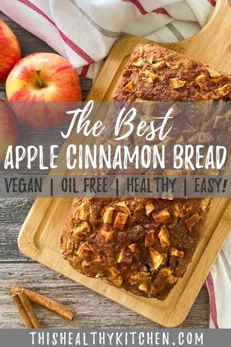 Vegan Apple Bread, Vegan Oil Free, Bread Oil, Oil Free Vegan Recipes, Apple Cinnamon Bread, Easy Dessert Recipe, Wfpb Recipes, Vegan Apple, Apple Bread