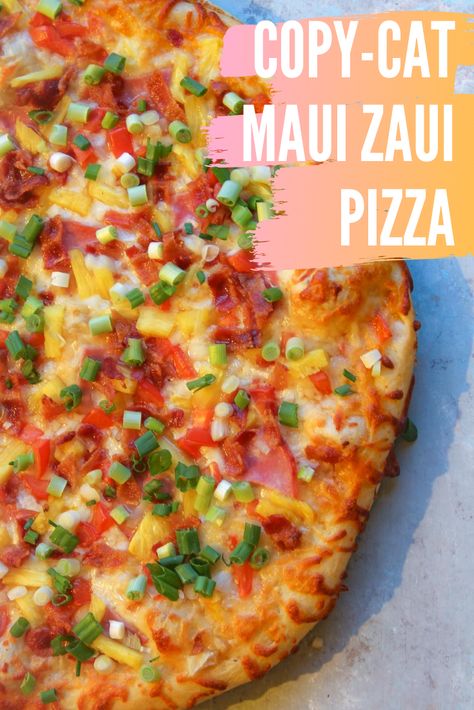 Maui Zaui Pizza Recipe, Sweet Chili Pizza, Hawaii Pizza Recipes, Maui Recipes, Hawaii Pizza, Hawaiian Pizza Recipe, Ham And Pineapple Pizza, Polynesian Sauce, Chili Pizza