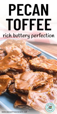 This butter pecan toffee recipe is rich buttery perfection! #butter #pecan #toffee #recipe #candy Pecan Toffee Recipe, Diet Dessert Recipes, Pecan Toffee, Candied Pecans Recipe, Toffee Candy, Brittle Recipes, Toffee Recipe, Candy Recipes Homemade, Nut Recipes