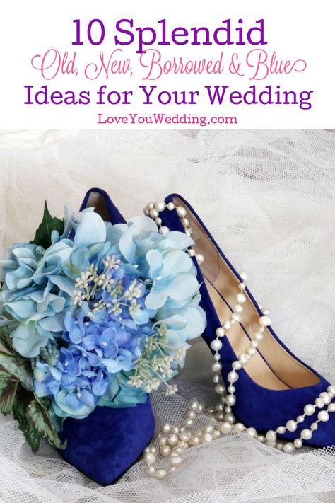 Something Old New Borrowed And Blue Idea, Old New Borrowed And Blue Ideas, Something Old New Borrowed And Blue, Something Borrowed Wedding, Blue Wedding Ideas, Old New Borrowed Blue, Blue Items, Blue Garter, Something Old Something New