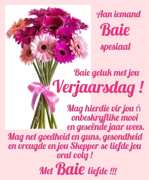 Kleindogter Verjaarsdag Wense, Lekker Verjaar Afrikaans Vroulik, Bday Message, Lekker Verjaar, Meaningful Birthday Wishes, Best Birthday Wishes Quotes, Happy Birthday Beer, Happy Birthday Wishes Pics, Happy Birthday Ecard