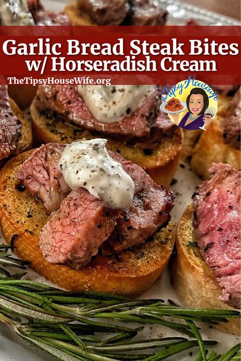 The photo shows bite-sized steak cuts on top of garlic bread slices and fresh herbs on the plate. The bites have a dollop of horseradish cream on top. The brightly colored banner displays the name of the recipe, "Garlic Bread Steak Bites With Horseradish Cream." Garlic Bread Steak Bites, Recipes Garlic Bread, Petite Sirloin, Housewife Recipes, James Martin Recipes, Breaded Steak, Tipsy Housewife, Horseradish Cream, Steak Bites