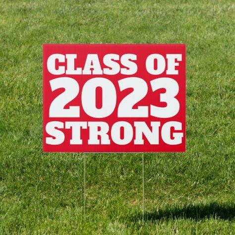 $33.00 | Class of 2023 strong red graduation yard sign #graduate, celebrate the grad, graduation yard sign, high school graduation, senior year, celebrate the graduate, senior class yard sign, red, class of 2023, bold Graduation Purple, Boyfriend Graduation Gift, Graduation Gifts For Boys, Graduation Gifts For Guys, Graduation Yard Signs, 8th Grade Graduation, Graduation Gifts For Daughter, Shop Class, Senior Gifts