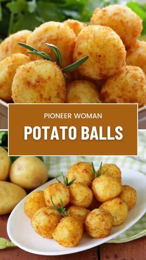 Pioneer Woman Potato Balls Pioneer Woman Potato Croquettes, Fried Potato Balls With Cheese, German Potato Balls Recipe, Pioneer Woman Crispy Potato Halves, Mash Potato Appetizer, Pioneer Woman Thanksgiving Sides, Potato And Cheese Balls, Cheesy Finger Foods, Crispy Potatoes Balls