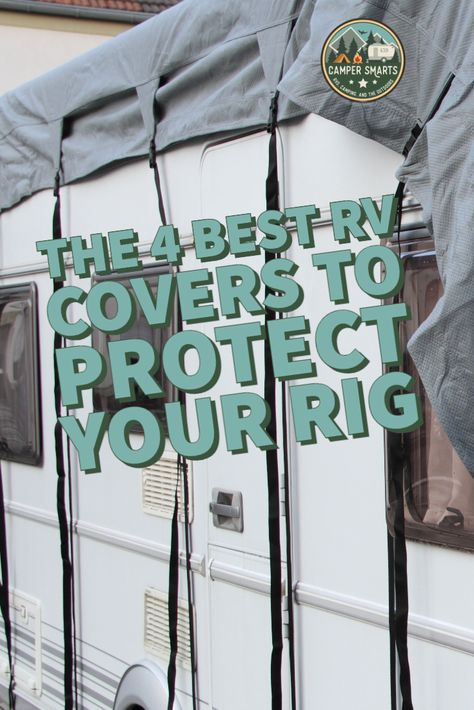 The 4 Best RV Covers to Protect Your Rig Are you protecting your RV investment with an RV cover? Check out this solution for your keeping your RV covered and protected all year long. Rv Covers, Rv Covers Rv Storage, Rv Engine Cover Ideas, Camper Cover Rv Storage, Rv Covered Parking, Winterize Camper Travel Trailers, How To Winterize A Travel Trailer, Rv Surge Protector, Used Campers