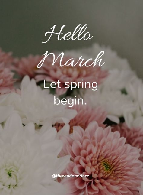 Welcome March Quotes, Welcome March Images, Hello March Wallpaper, Hello March Images, Hello March Quotes, Hello Spring Quotes, Iphone Spring Wallpaper, March Images, Welcome March